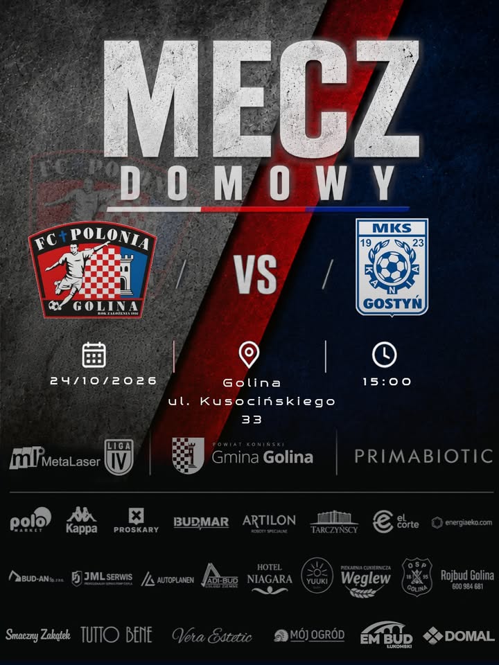 🔥 WRACAMY DO DOMU! CZAS NA EMOCJONUJĄCE STARCIE Z KANIĄ GOSTYŃ! ⚽💥⚪🔴🔵